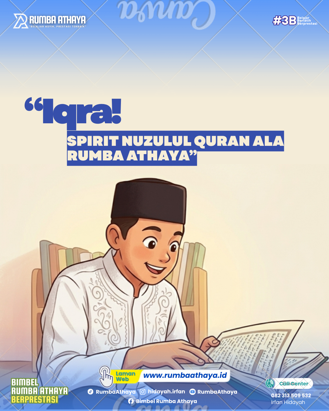 Iqra!: Spirit Nuzulul Quran di Rumba Athaya