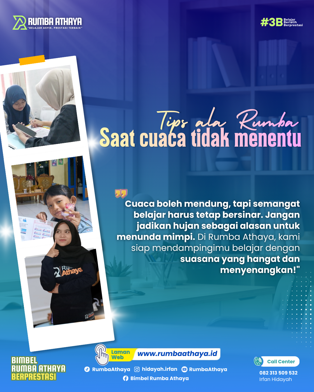 Tips ala Rumba Athaya : di Tengah Cuaca Tak Menentu